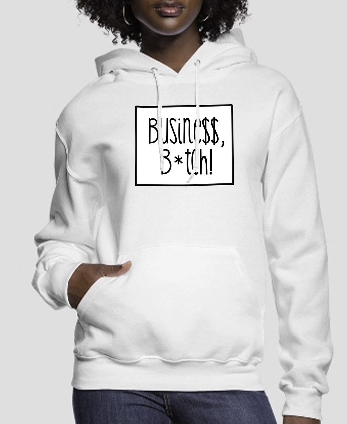 Busine$$ B*tch Women’s Hoodie