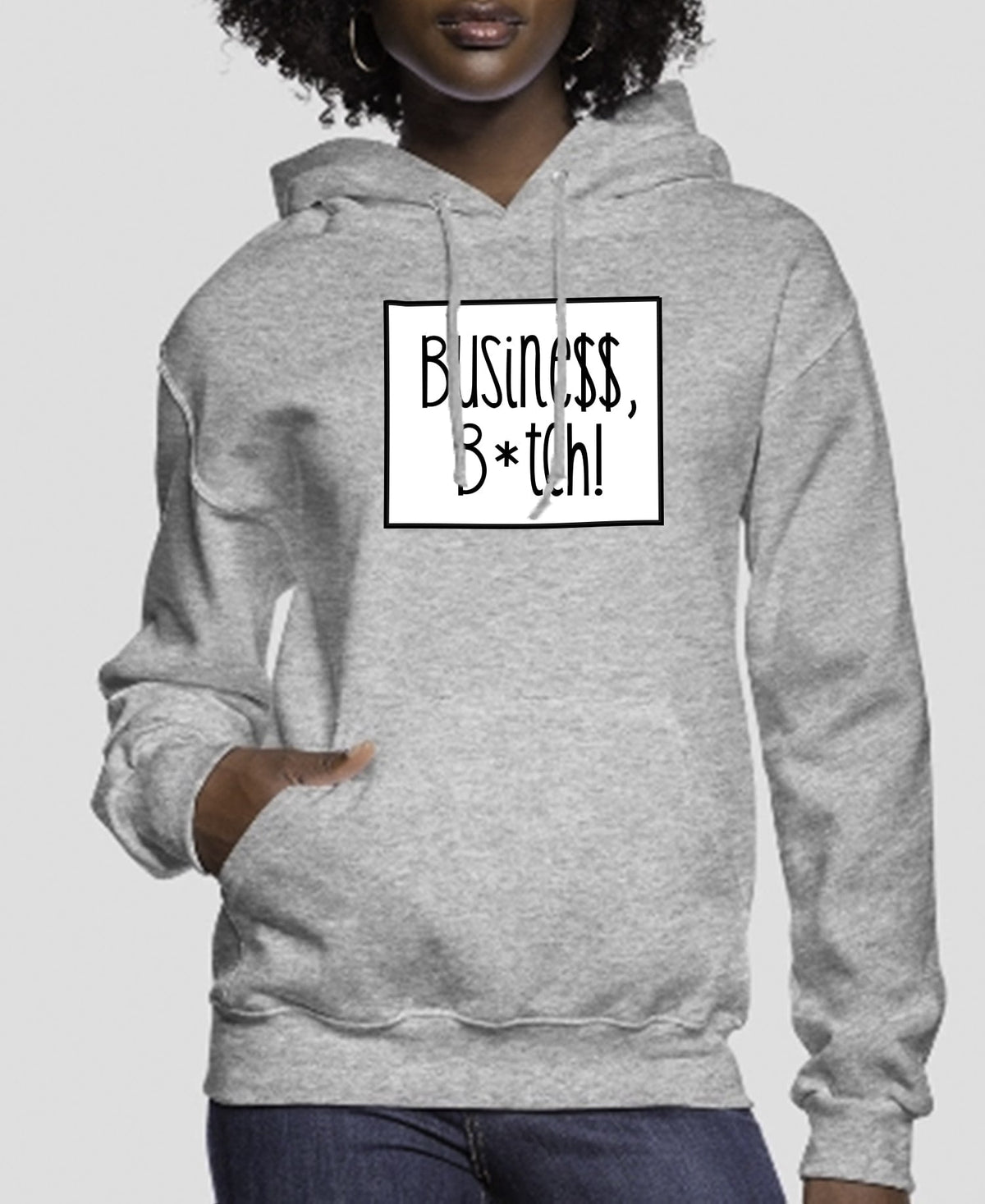 Busine$$ B*tch Women’s Hoodie
