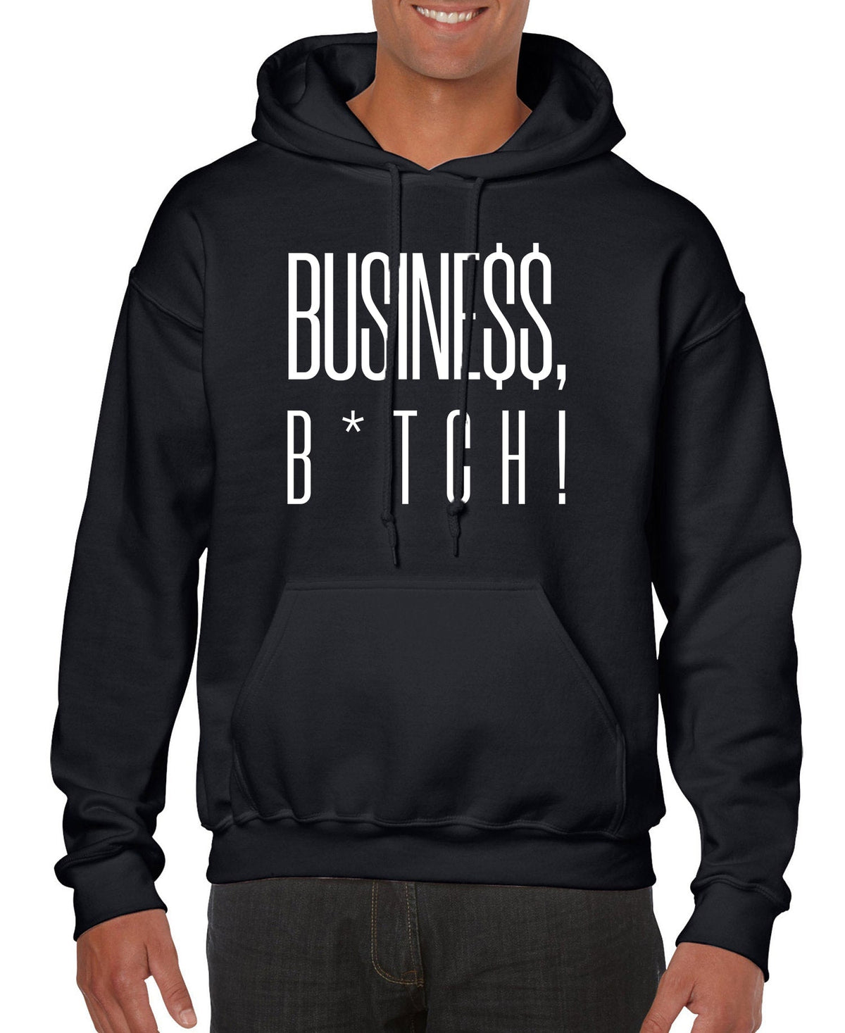 Busine$$, B*tch! Men’s Hoodie